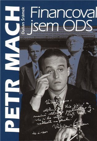 Mach Petr: Financoval jsem ODS