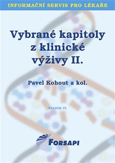 kolektiv autorů: Vybrané kapitoly z klinické výživy II.