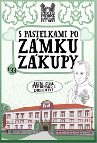 Chupíková Eva: S pastelkami po zámku Zákupy Chupíková Eva: S pastelkami po zámku Zákupy