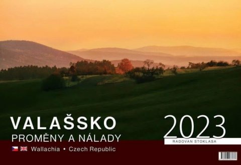 Stoklasa Radovan: Kalendář 2023 Valašsko/Proměny a nálady - nástěnný