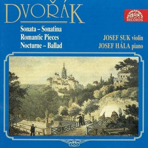 Suk Josef: CD Dvořák: Skladby pro housle a klavír