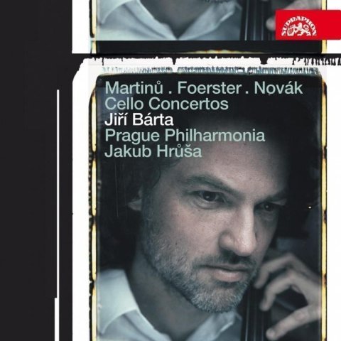Bárta Jiří: CD Martinů,Foerster,Novák - Cello concertos