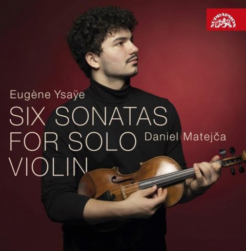 Matejča Daniel: CD Ysaye: Šest sonát pro sólové housle
