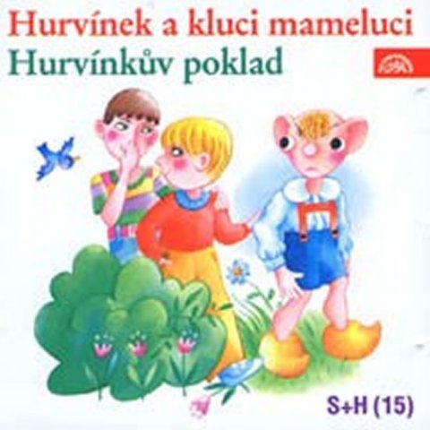 Divadlo S + H: Hurvínek a kluci mameluci, Hurvínkův poklad - CD Divadlo S + H: Hurvínek a kluci mameluci, Hurvínkův poklad - CD