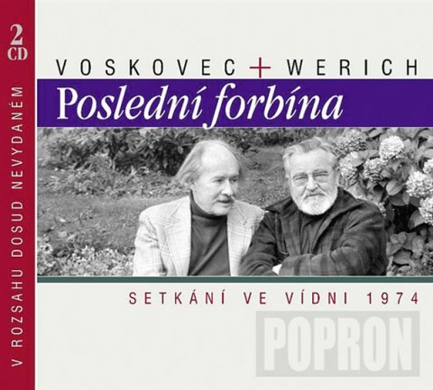 Voskovec Jiří, Werich Jan,: Poslední forbína CD Voskovec Jiří, Werich Jan,: Poslední forbína CD