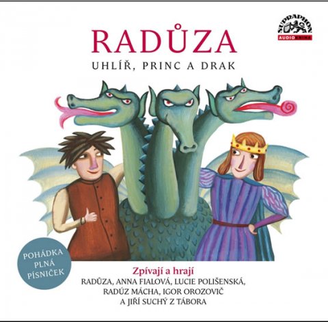 Radůza: Radůza: Uhlíř, princ a drak - CD