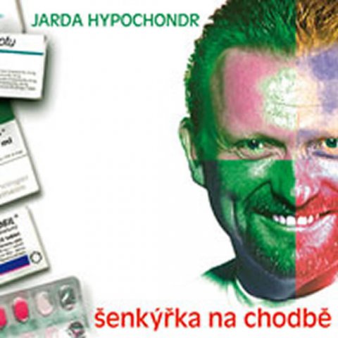 Hypochondr Jarda: CD Jarda Hypochondr - Šenkýřka na chodbě