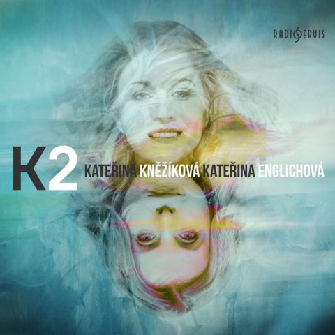 Englichová Kateřina: K2 - CD Englichová Kateřina: K2 - CD