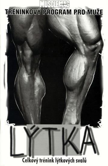 neuveden: Lýtka - Celkový trénink lýtkových svalů