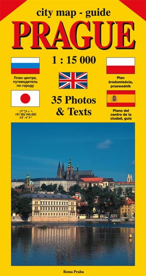 Beneš Jiří: City map - guide PRAGUE 1:15 000 (angličtina, ruština, španělština, polštin Beneš Jiří: City map - guide PRAGUE 1:15 000 (angličtina, ruština, španělština, polštin
