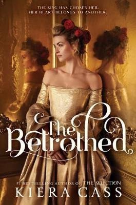 Cassová Kiera: The Betrothed