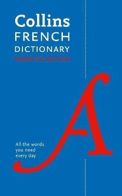 Collins Dictionaries: French Essential Dictionary