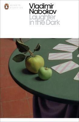 Nabokov Vladimir: Laughter In the Dark