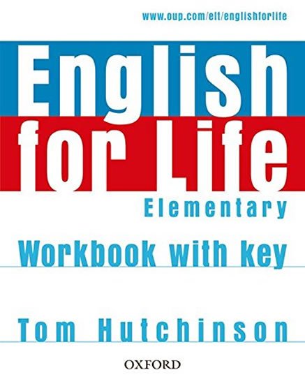 Hutchinson Tom: English for Life Elementary Workbook with Key