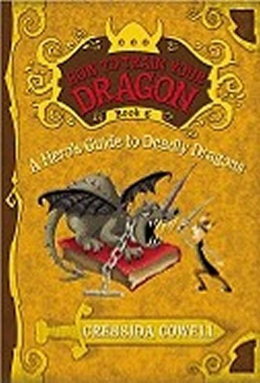 Cowellová Cressida: A Hero´s Guide to Deadly Dragons