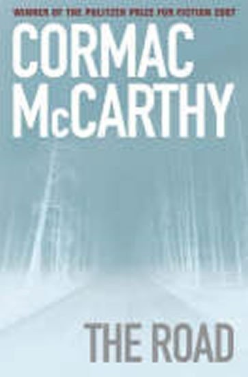 McCarthy Cormac: The Road