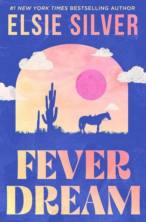 Silver Elsie: Fever Dream