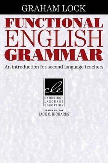 Lock Graham: Functional English Grammar