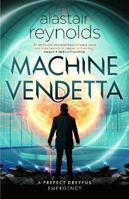 Reynolds Alastair: Machine Vendetta