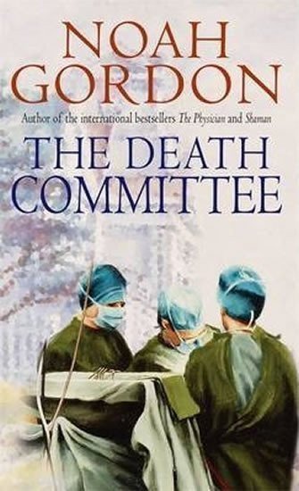 Gordon Noah: The Death Committee