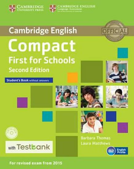 Thomas Barbara: Compact First for Schools Student´s Book without Answers with CD-ROM with T Thomas Barbara: Compact First for Schools Student´s Book without Answers with CD-ROM with T