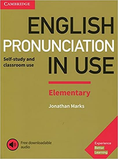 Marks Jonathan: English Pronunciation in Use Elementary Book with Answers and Downloadable 