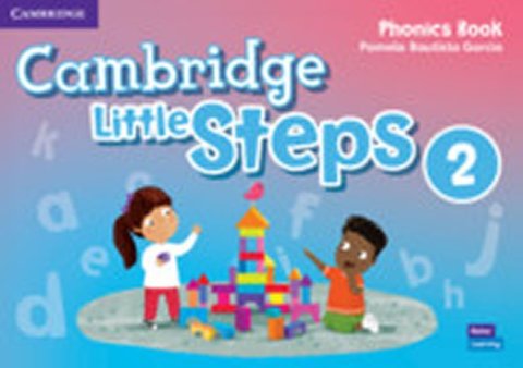 García Pamela Bautista: Cambridge Little Steps 2 Phonics Book