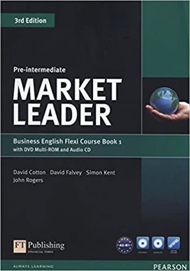 Cotton David: Market Leader 3rd Edition Pre-Intermediate Flexi 1 Coursebook