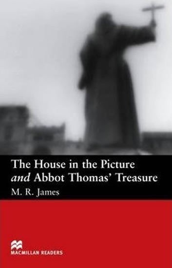 James M. R.: Macmillan Readers Beginner: House in the Picture & Abbot Thomas´s T.