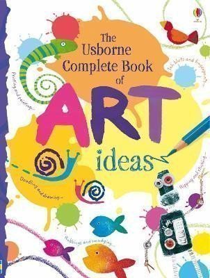Watt Fiona: Complete Book Of Art Ideas