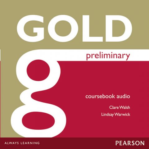 Walsh Clare: Gold Preliminary Class Audio CDs