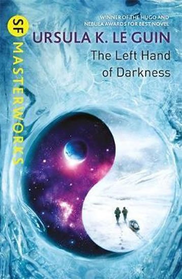 LeGuin Ursula K.: The Left Hand of Darkness LeGuin Ursula K.: The Left Hand of Darkness