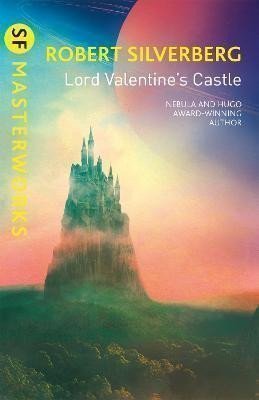 Silverberg Robert: Lord Valentine´s Castle