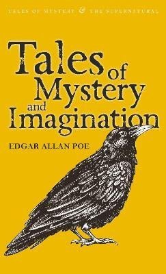 Poe Edgar Allan: Tales of Mystery and Imagination
