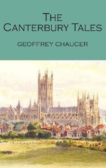 Chaucer Geoffrey: The Canterbury Tales