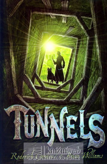 Williams Brian: Tunnels