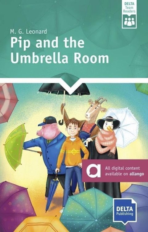 Leonardová M. G.: Pip and the Umbrella Room (A1) - Book + MP3 allango.net