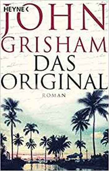 Grisham John: Das Original