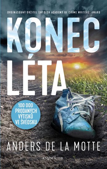 de la Motte Anders: Konec léta