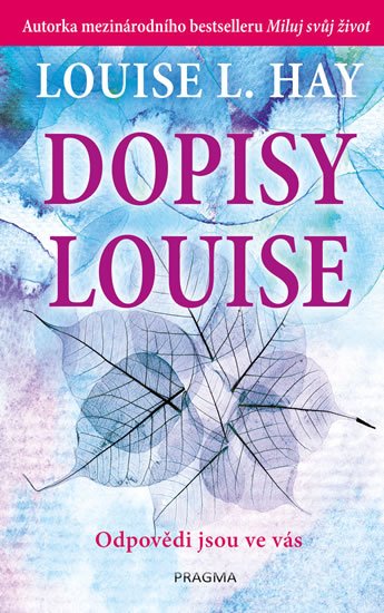 Hay Louise L.: Dopisy Louise