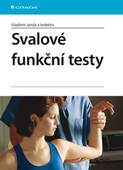 kolektiv autorů: Svalové funkční testy