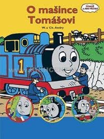 Awdry Wilbert Vere: O mašince Tomášovi 1
