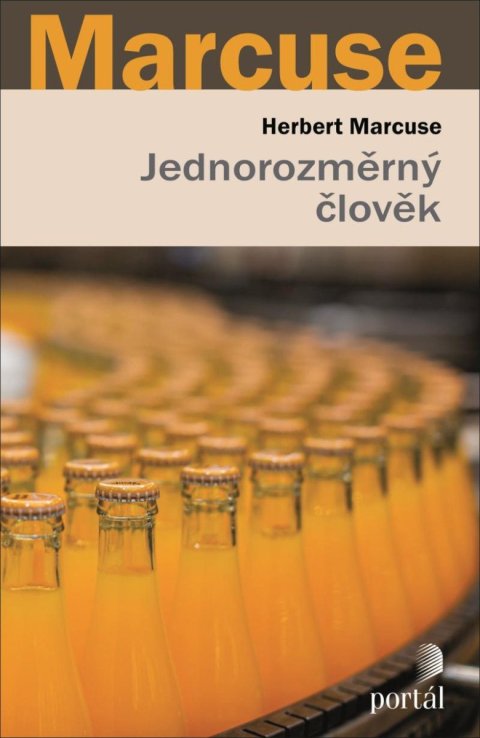 Marcuse Herbert: Jednorozměrný člověk