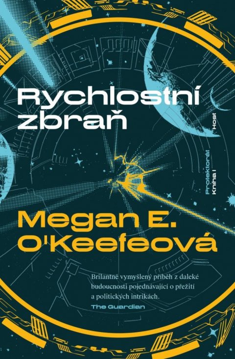 O'Keefeová Megan E.: Rychlostní zbraň O'Keefeová Megan E.: Rychlostní zbraň