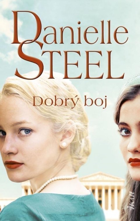 Steel Danielle: Dobrý boj (slovensky)