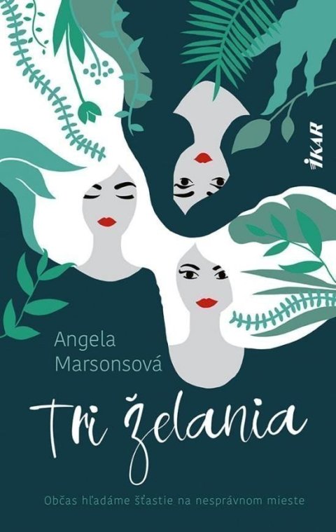 Marsonsová Angela: Tri želania (slovensky)