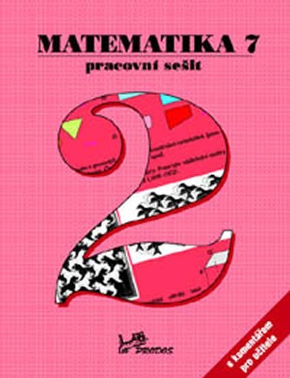 kolektiv autorů: Matematika 7 - Pracovní sešit 2 s komentářem pro učitele