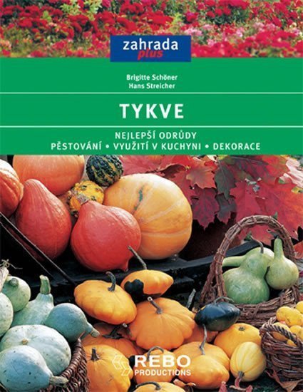 kolektiv autorů: Tykve - edice Zahrada plus