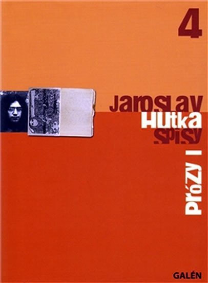 Hutka Jaroslav: Prózy I Hutka Jaroslav: Prózy I