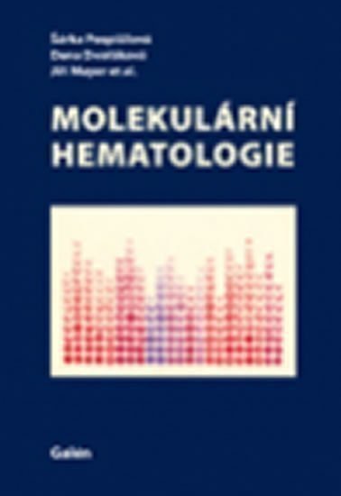Agarmen Pit: Molekulární hematologie